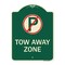 Signmission Tow Away Zone No Parking Symbol Heavy-Gauge Aluminum Architectural Sign, 24" x 18", G-1824-22804 A-DES-G-1824-22804 - alternate 1